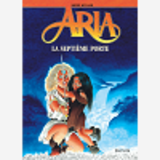 Aria - Tome 3 - La Septieme Porte