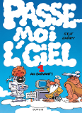 Passe-Moi Lciel - Passe-Moi L'Ciel - Tome 1 - Au Suivant !