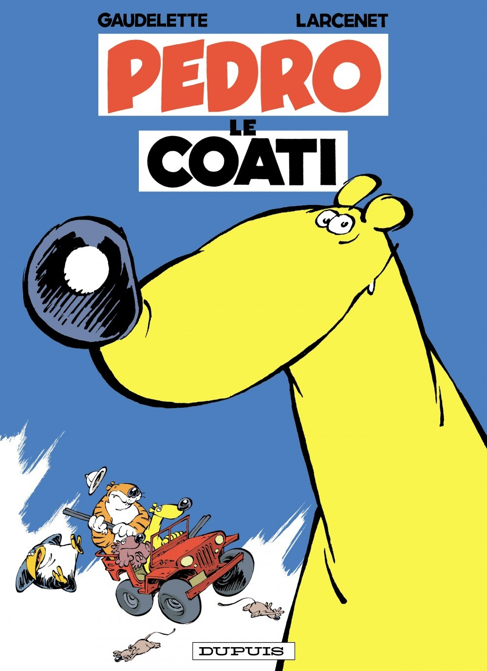 Pedro Le Coati - Tome 1 - Pedro Le Coati Tome 1