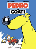 Pedro Le Coati - Tome 1 - Pedro Le Coati Tome 1