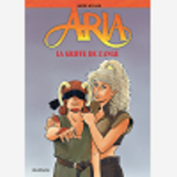 Aria - Tome 21 - La Griffe De L'Ange