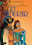 Largo Winch - ...Et Mourir