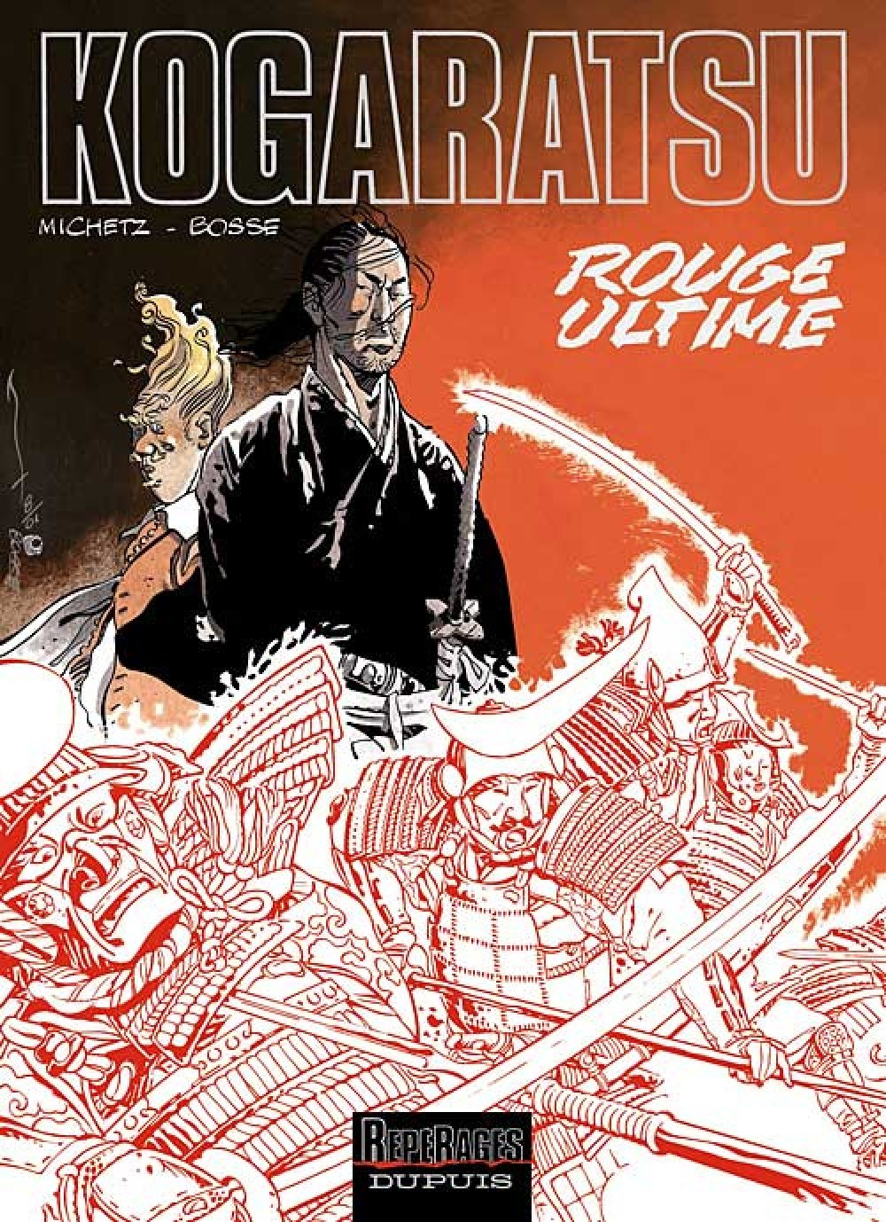 Kogaratsu - Tome 10 - Rouge Ultime