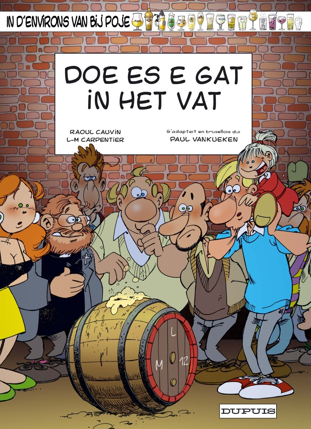 Du Cote De Chez Poje - Doe Es E Gat In Het Vat