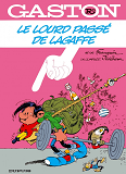 Gaston (Edition Speciale) - Le Lourd Passe De Lagaffe