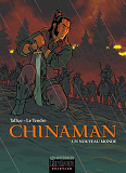 Chinaman - L'Integrale - Tome 1 - Chinaman Integrale T1 (Tomes 1 A 4)