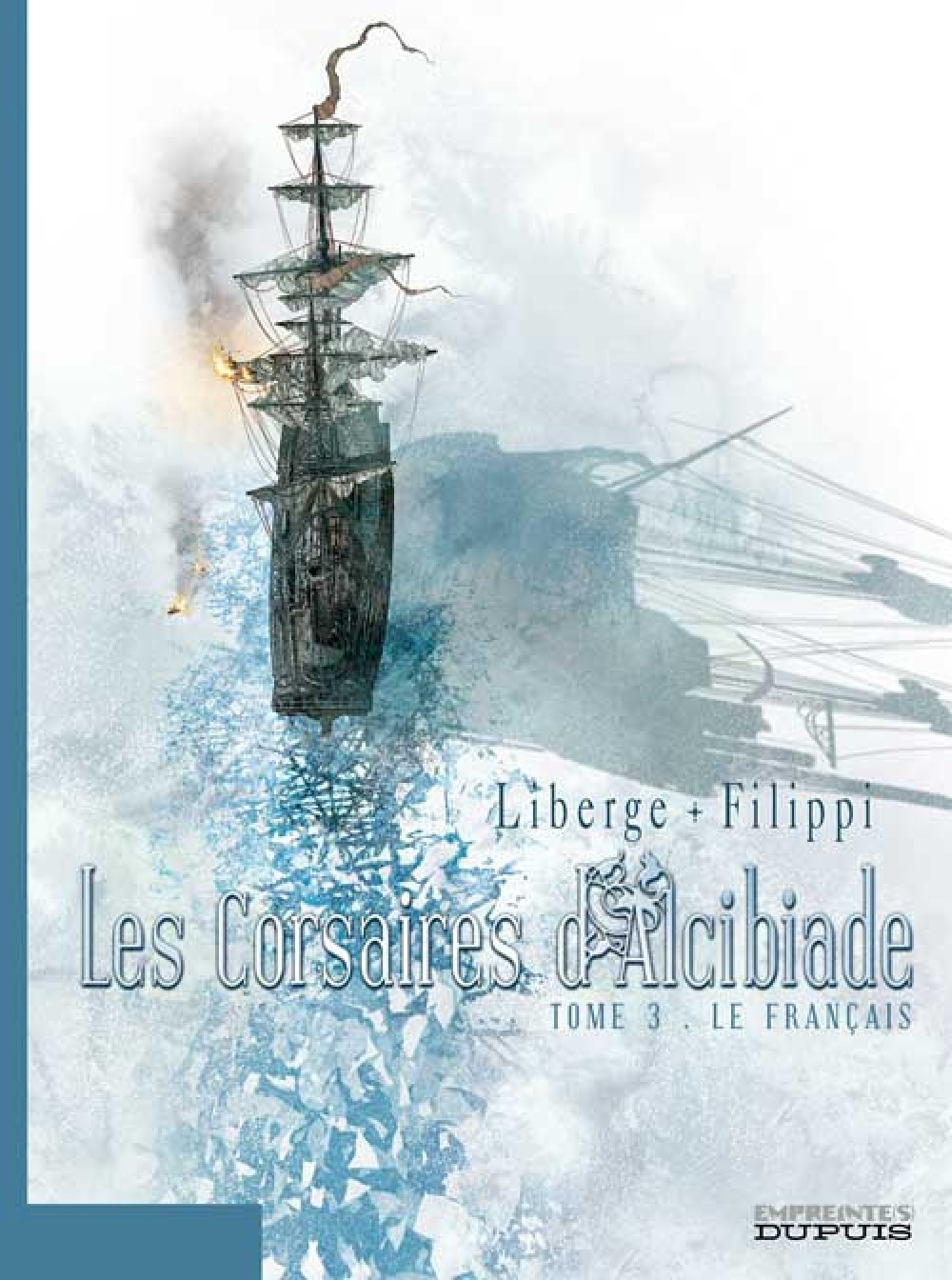 Les Corsaires D'Alcibiade - Tome 3 - Le Francais
