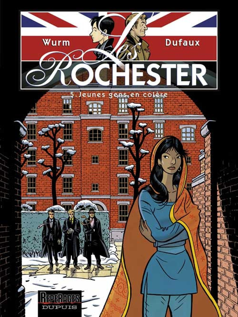 Les Rochester - Tome 5 - Jeunes Gens En Colere