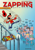 Zapping Generation - Tome 3 - Trop Fort !