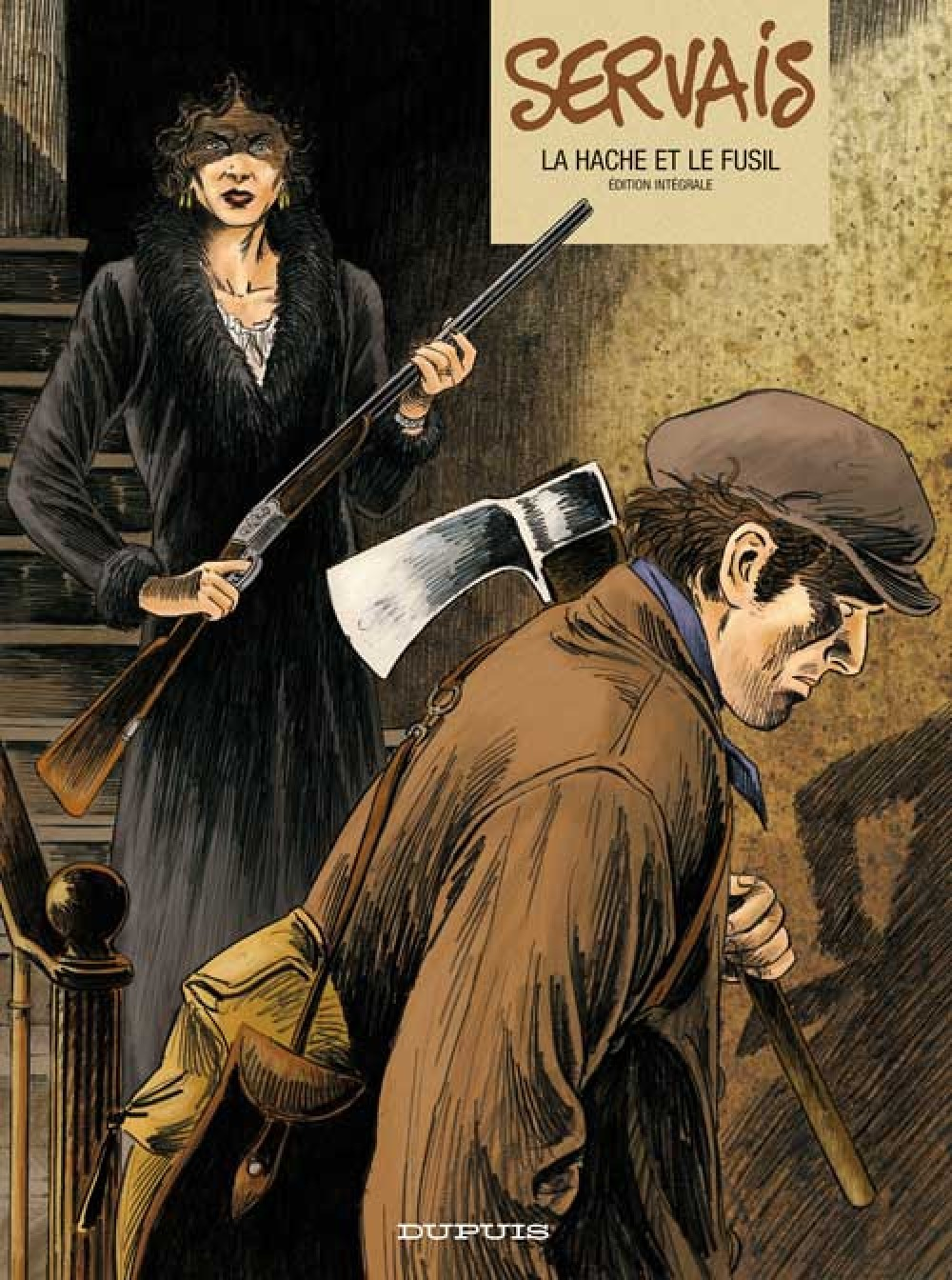 Servais - L'Integrale - Tome 1 - La Hache Et Le Fusil