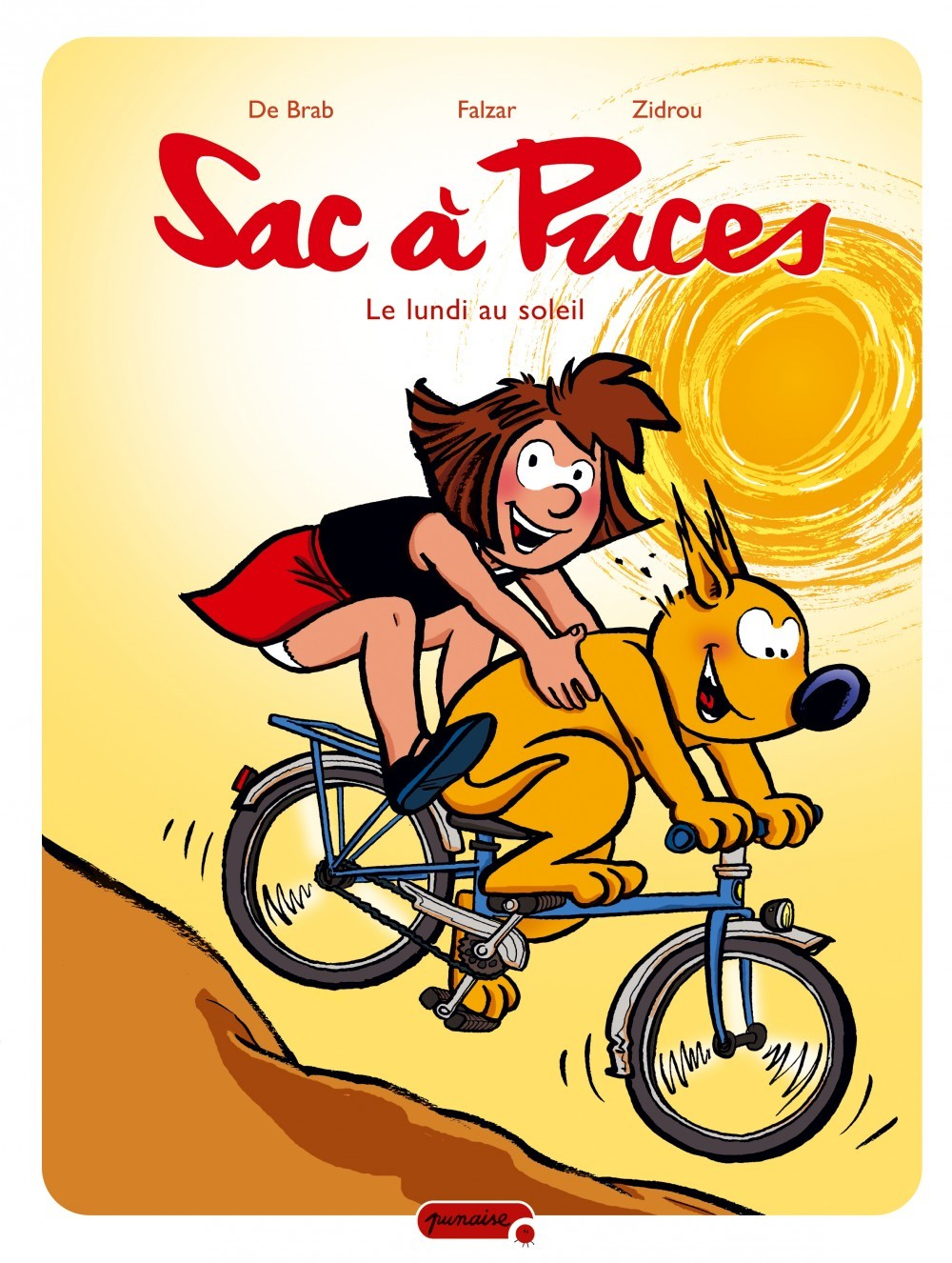 Sac A Puces - Tome 5 - Le Lundi Au Soleil