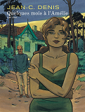 Quelques Mois A L'Amelie - T01 - Qques Mois A L'Amelie/Anniv