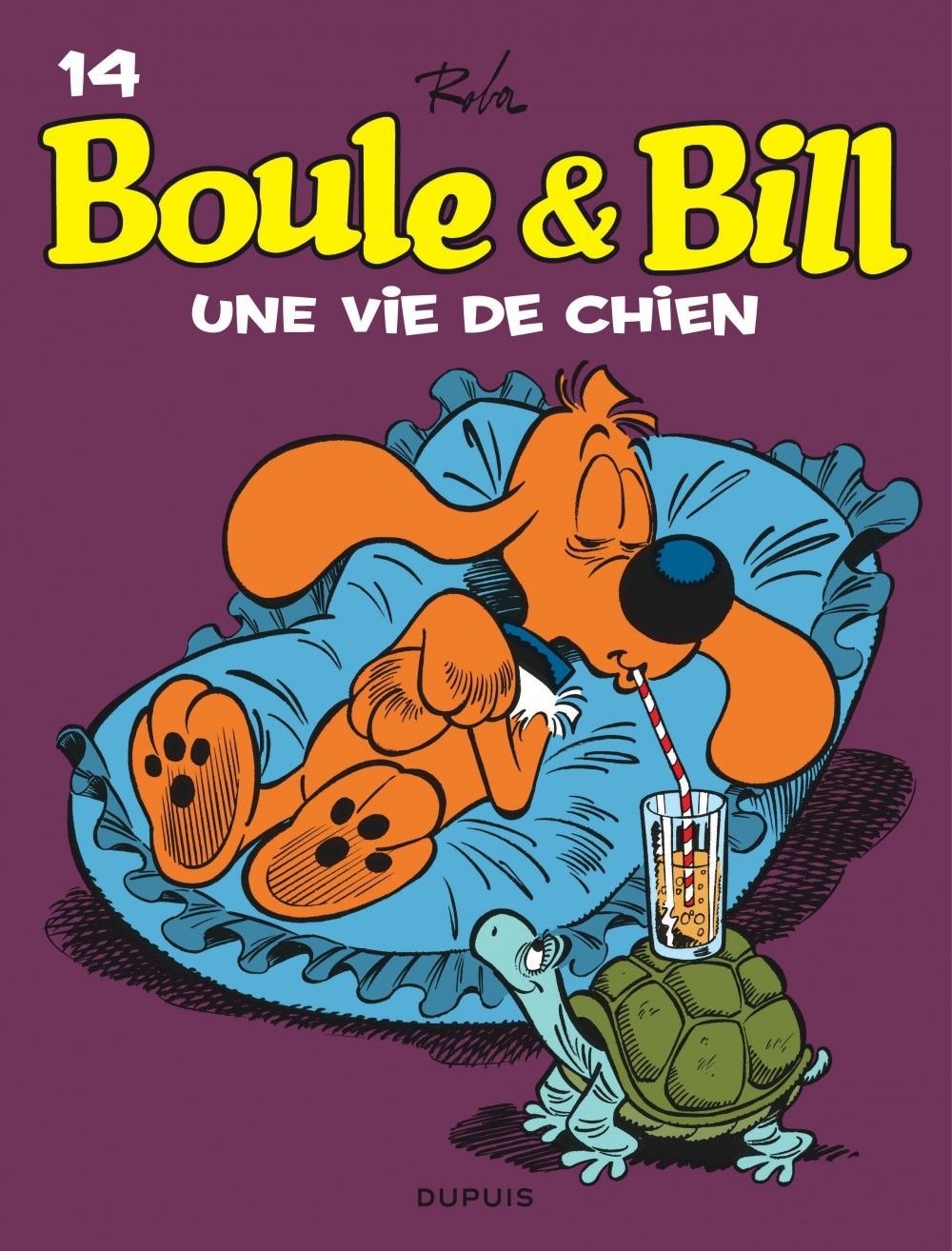 Boule Et Bill - Tome 14 - Une Vie De Chien !