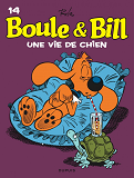 Boule Et Bill - Tome 14 - Une Vie De Chien !