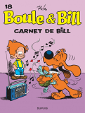 Boule Et Bill - Tome 18 - Carnet De Bill
