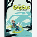 Gusgus - Tome 3 - Le Hoquet Du Spectre