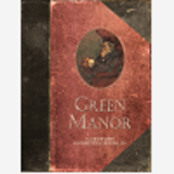 Green Manor - L'Integrale - Tome 0 - Green Manor - L'Integrale