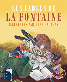 Les Fables De La Fontaine - Tome 1 - Les Fables De La Fontaine - Integrale
