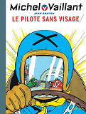 Michel Vaillant - Tome 2 - Le Pilote Sans Visage