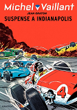 Michel Vaillant - Tome 11 - Suspense A Indianapolis