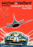 Michel Vaillant - Tome 13 - Concerto Pour Pilotes