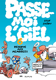 Passe-Moi Lciel - Passe-Moi L'Ciel - Tome 6 - Reserve Aux Membres !