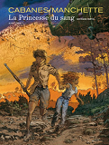 La Princesse Du Sang - Tome 2 - La Princesse Du Sang - Seconde Partie