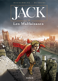 Jack - Tome 1 - Les Malfaisants