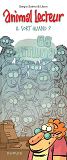 Animal Lecteur - Tome 2 - Il Sort Quand ?