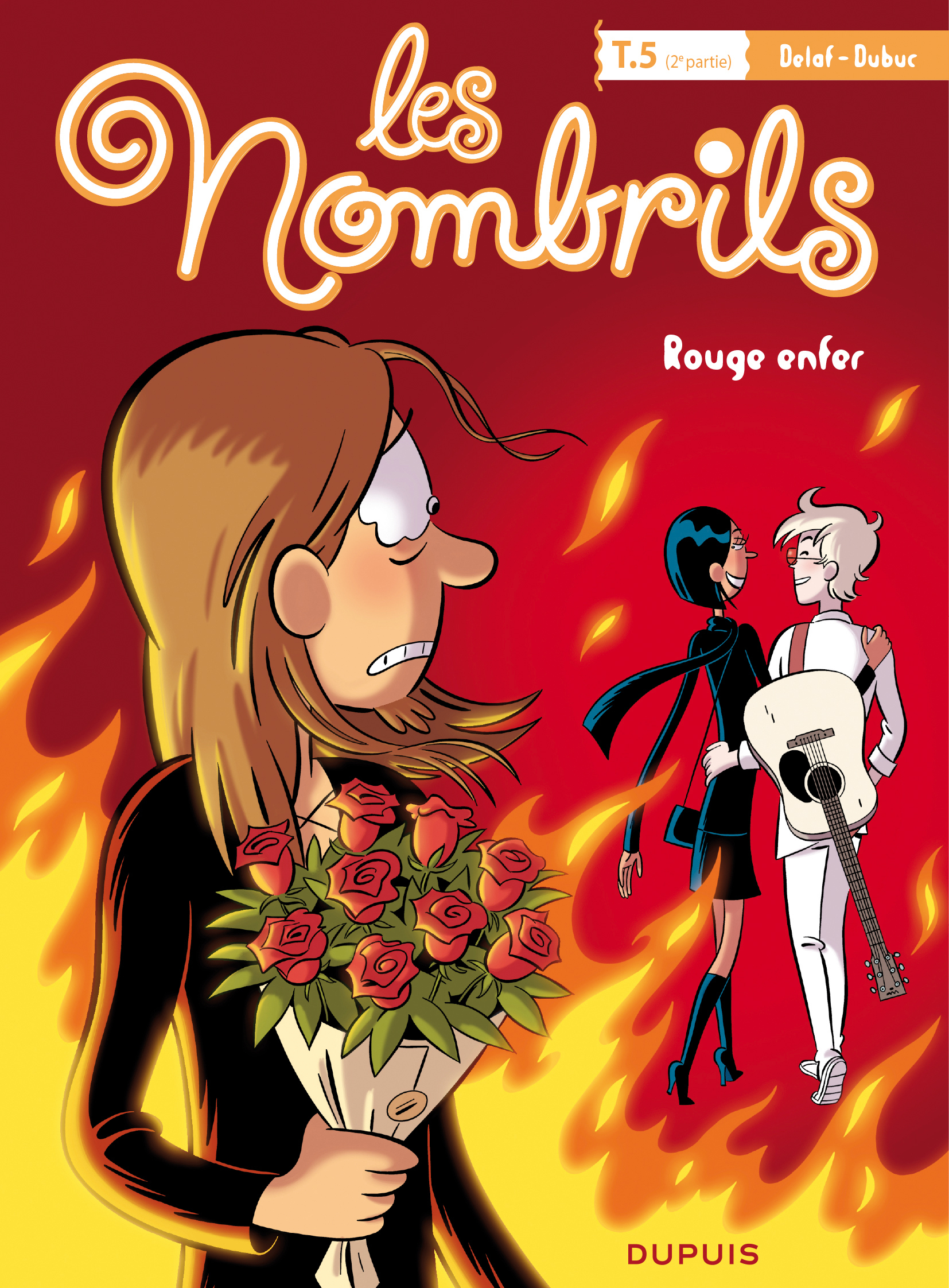 Les Nombrils T5 : Rouge Enfer
