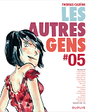 Les Autres Gens - Tome 5 - Les Autres Gens 5