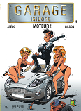 Garage Isidore - Tome 11 - Moteur ! (Nouvelle Maquette)