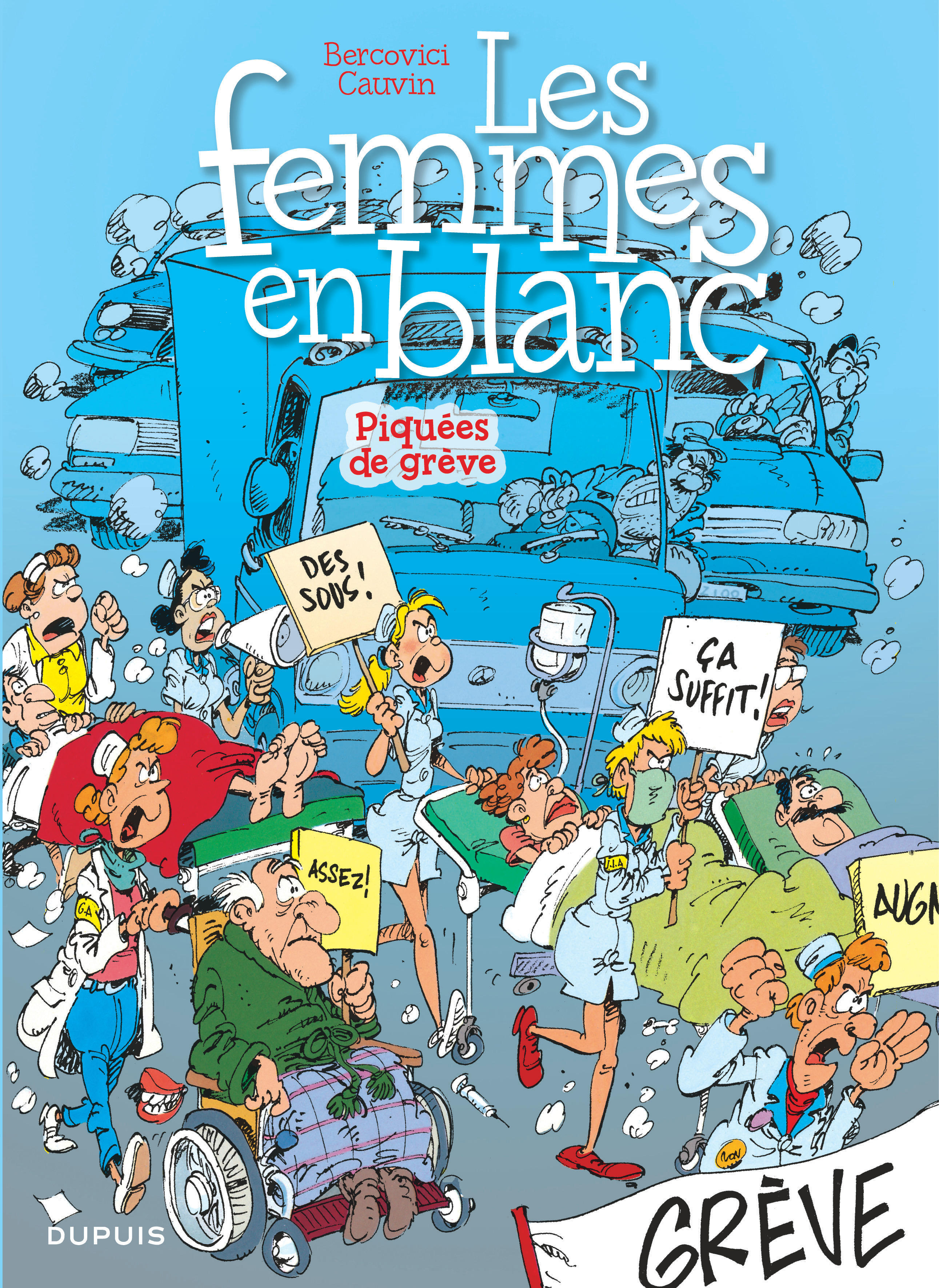 Les Femmes En Blanc - Tome 9 - Piquees De Greve (Nouvelle Maquette)