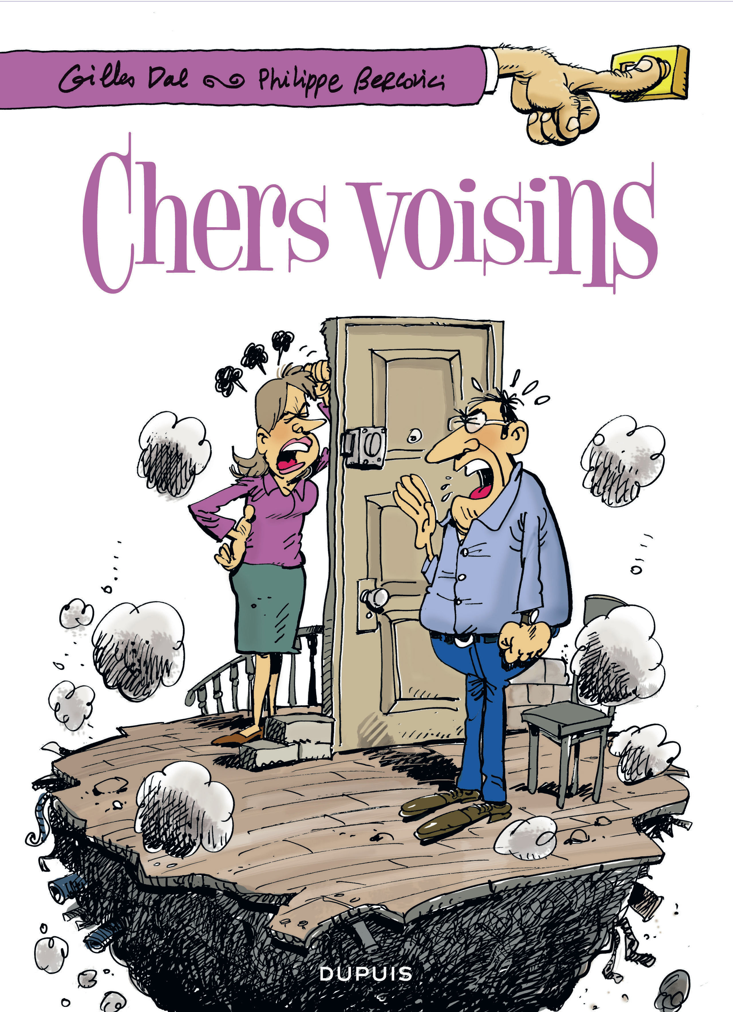 Chers Voisins - Tome 1 - Chers Voisins