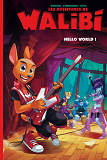 Dupuis "Tous Publics" T2 Walibi - Tome 2 - Hello World !