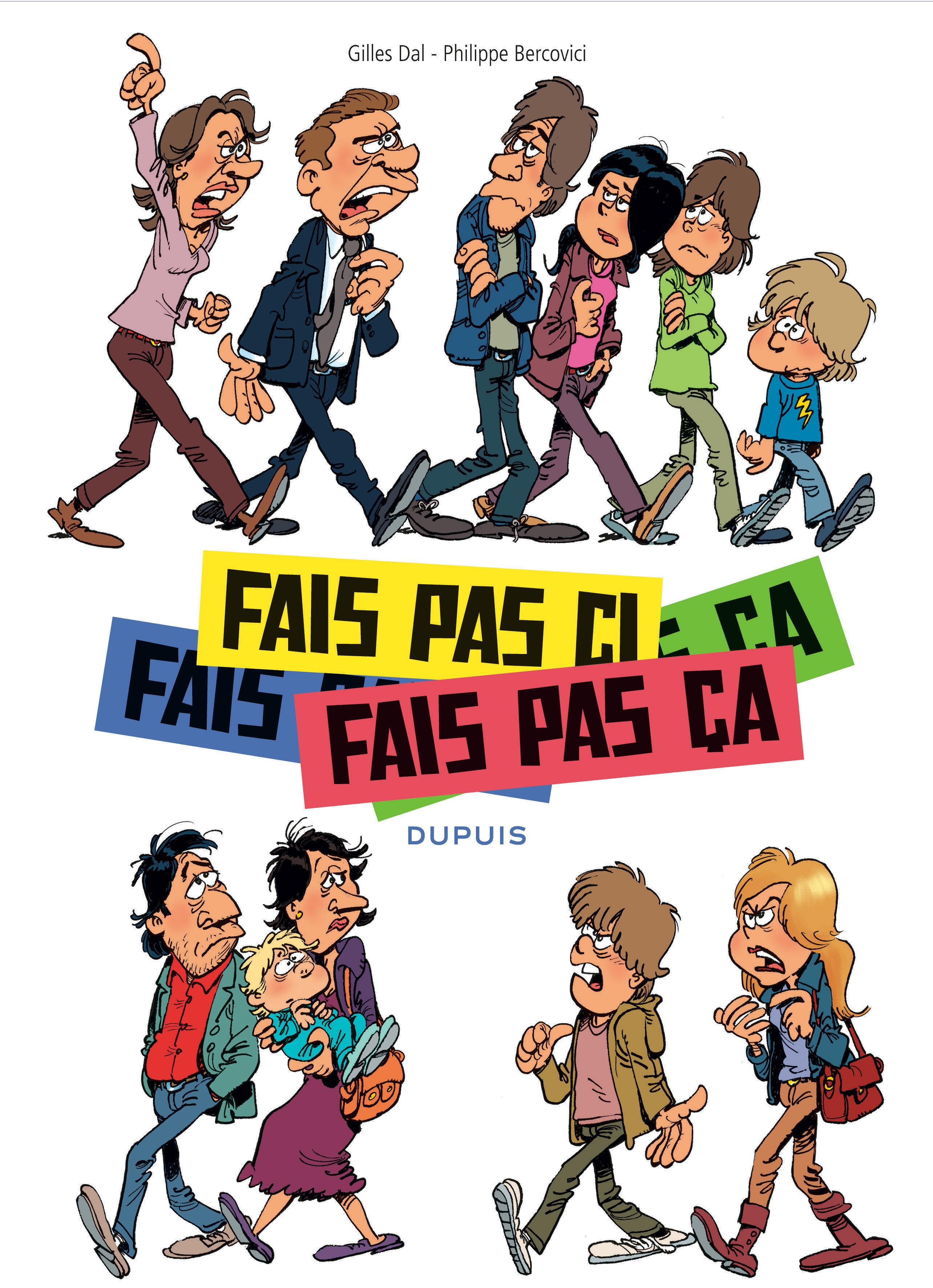 Fais Pas Ci, Fais Pas Ca - Tome 1 - Tome 1