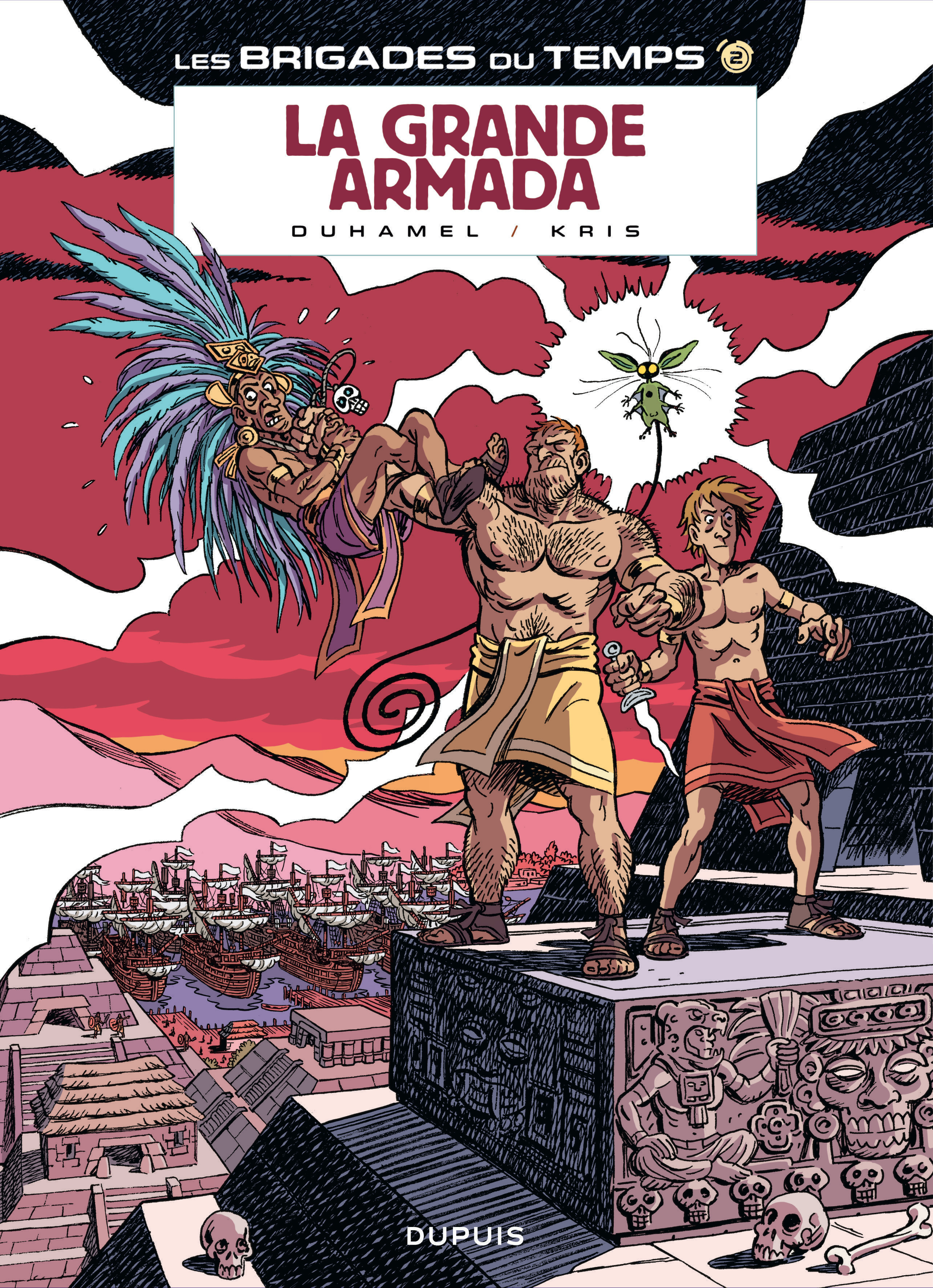 Les Brigades Du Temps T2 : La Grande Armada