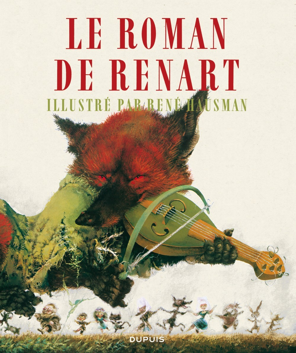 Le Roman De Renart - Tome 1 - Le Roman De Renart (Edition Speciale)