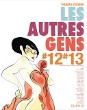 Les Autres Gens - Tome 9 - Les Autres Gens 12 - 13