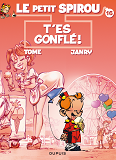 Le Petit Spirou - Tome 16 - T'Es Gonfle ! (Cahier 3d)