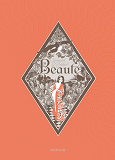 Beaute, L' Integrale - Tome 0 - Beaute, L' Integrale