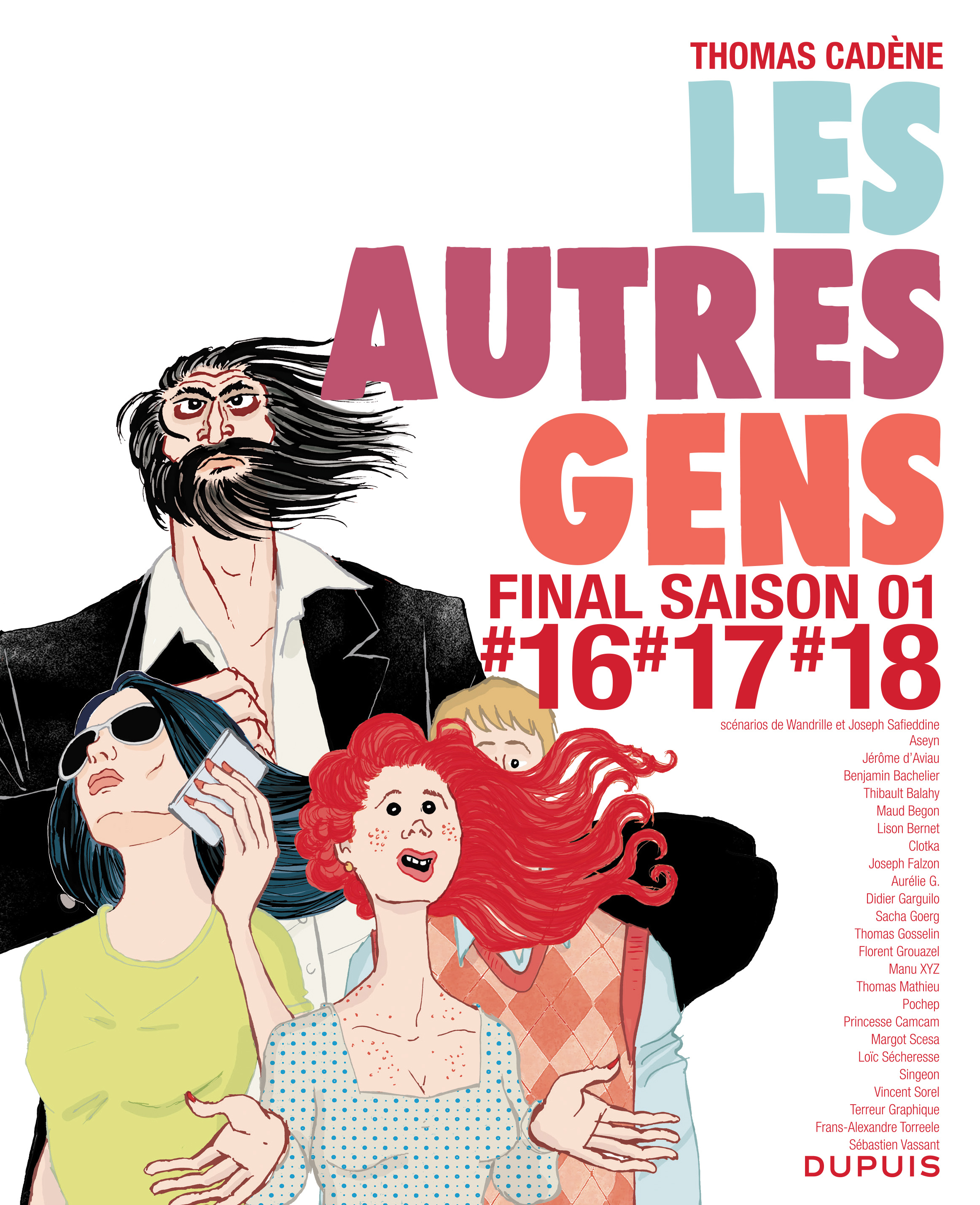 Les Autres Gens - Tome 11 - Les Autres Gens 16 - 17 - 18