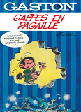 Gaston - Tome 18 - Gaston 18 Gaffes En Pagaille (Reedition Dupuis)