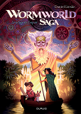 Wormworld Saga - Tome 2 - Le Refuge De L'Espoir