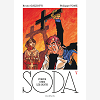 Soda - Tome 5 - Fureur Chez Les Saints (Reedition)