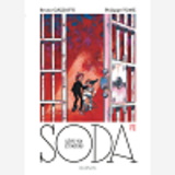 Soda - Tome 7 - Leve-Toi Et Meurs (Reedition)