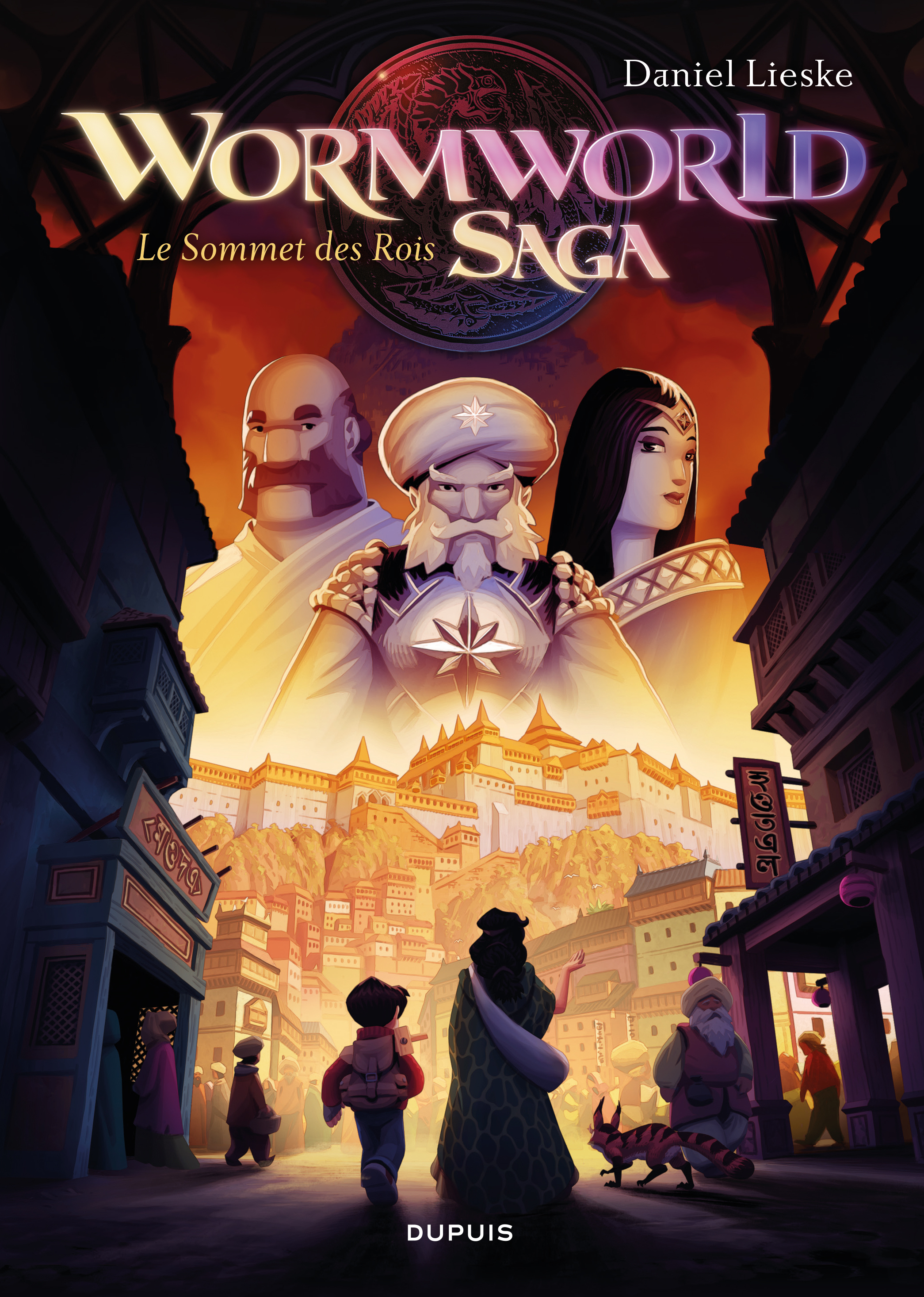 Wormworld Saga - Tome 3 - Le Sommet Des Rois