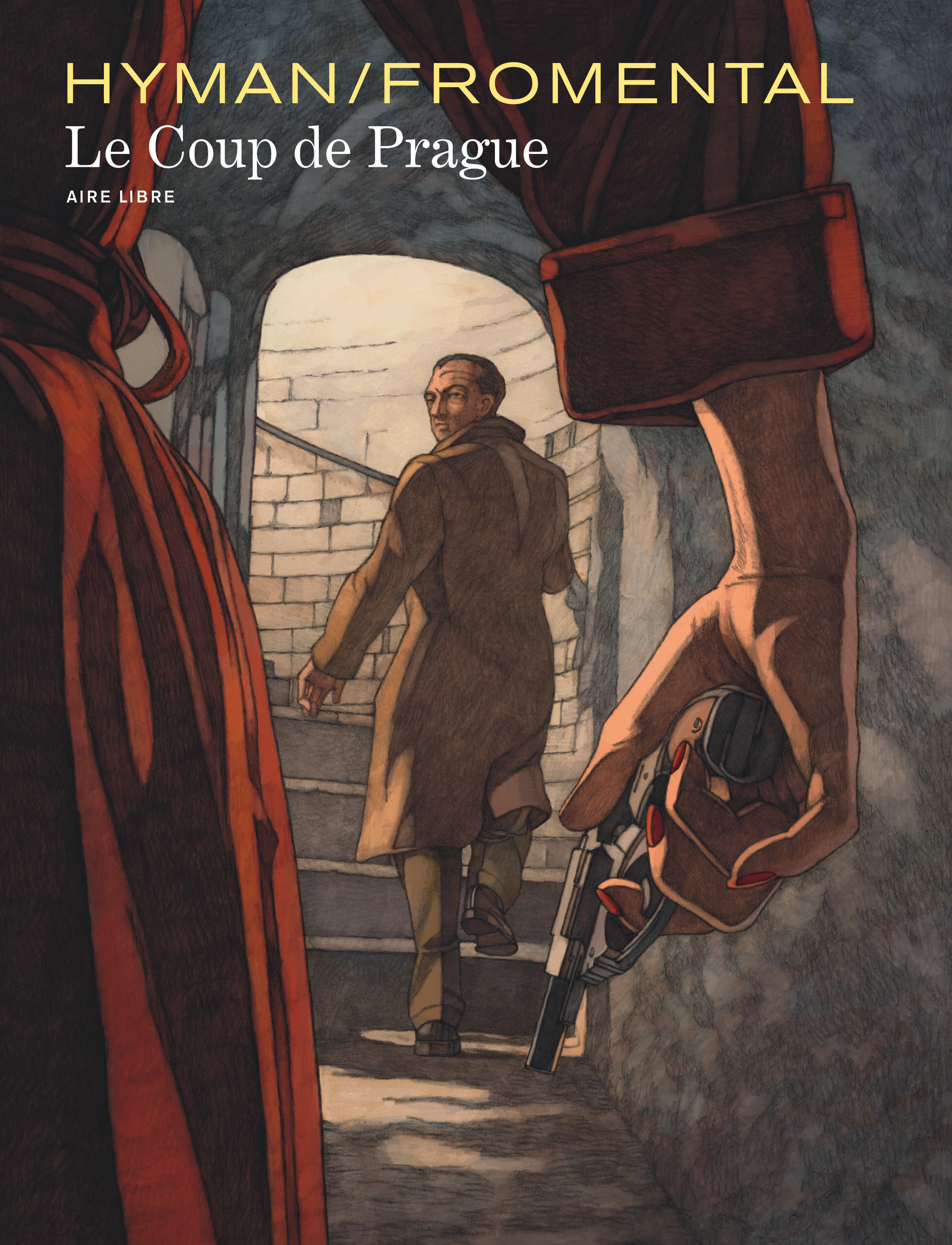 Le Coup De Prague - Tome 0 - Le Coup De Prague (Edition Speciale)