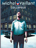 Michel Vaillant - Nouvelle Saison - Tome 4 - Collapsus