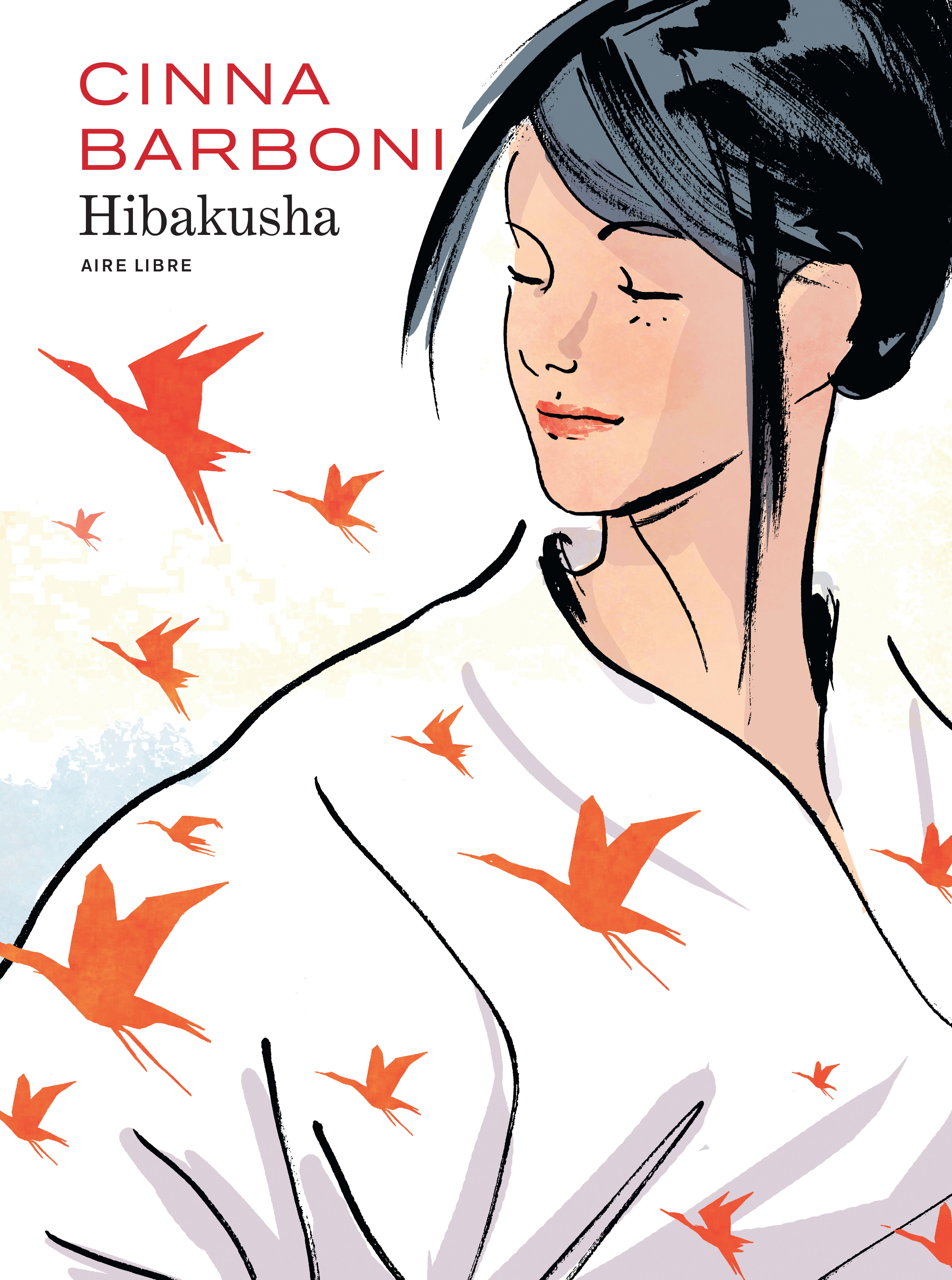 Hibakusha - Tome 0 - Hibakusha (Edition Speciale)